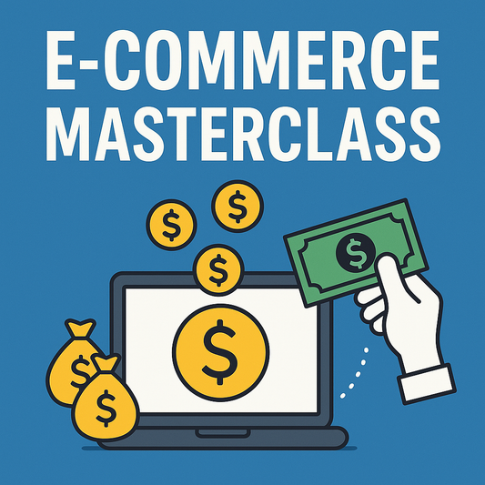 E-commerce Masterclass